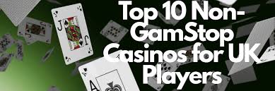 Exploring Casinos Not Affected by GamStop